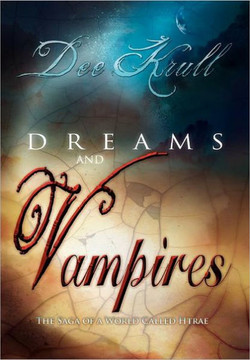 Dreams and Vampires - 9781465357052