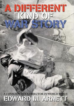 A Different Kind of War Story: A Conscientious Objector in World War II - 9781469198019 A Different Kind of War Story: A Conscientious Objector in World War II - 9781469198019