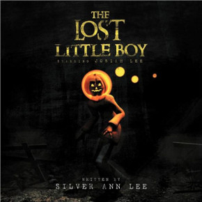 The Lost Little Boy: Starring Josiah Lee