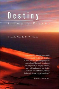 Destiny in Empty Places - 9781441517449