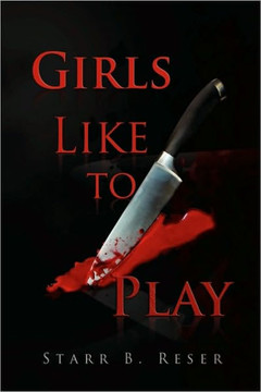 Girls Like to Play - 9781450024624