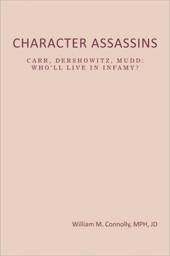 Character Assassins: Mud Begets Blood! - 9781477126400