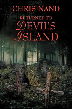 Returned to Devil's Island - 9781465362254