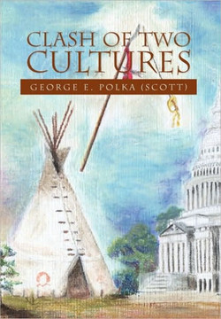 Clash of Two Cultures - 9781453541371