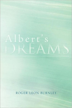 Albert's Dreams - 9781465380906