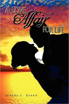A Love Affair for Life - 9781456809034