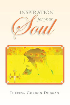 Inspiration For Your Soul