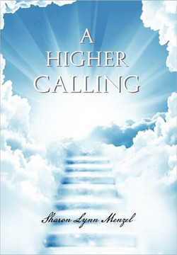 A Higher Calling - 9781465367983