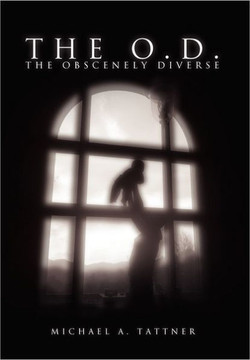 The O.D.: The Obscenely Diverse: The Obscenely Diverse - 9781465352859