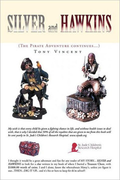 Silver and Hawkins: (The Pirate Adventure Continues.) - 9781469131290