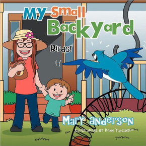 My Small Backyard: Birds!