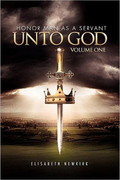 To Honor Man as Servant Unto God - 9781465391599