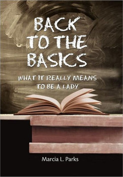 Back to the Basics - 9781469196701