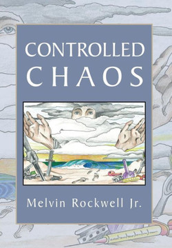 Controlled Chaos - 9781483636511