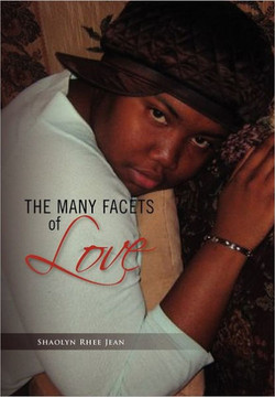 The Many Facets of Love - 9781462876228