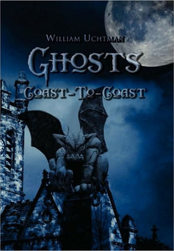 Ghosts Coast-To-Coast - 9781453501351