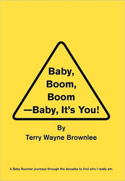 Baby, Boom, Boom-Baby, It's You! - 9781456824921