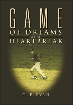 Game of Dreams and Heartbreak - 9781469131597