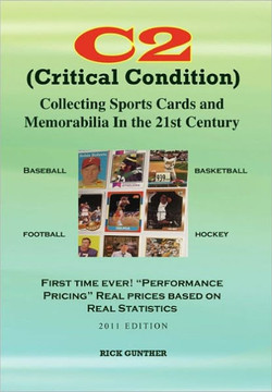 C2: Collecting Sports Cards and Memorabilia In The 21st Century - 9781456857936