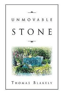 Unmovable Stone - 9781477147337
