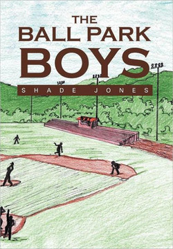 The Ball Park Boys - 9781465397843