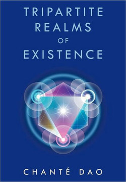 Tripartite Realms of Existence - 9781465389565