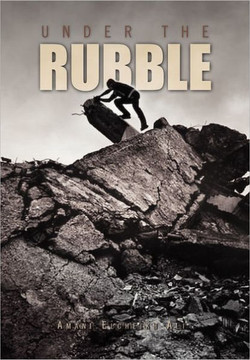 Under the Rubble - 9781456842673