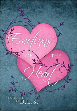 Emotions of the Heart - 9781469167695
