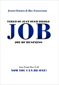 Tired of Just Over Broke - JOB - Joy of Business - 9781453512487
