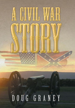 A Civil War Story - 9781479775521