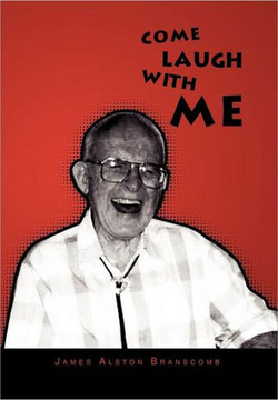 Come Laugh With Me - 9781462886593