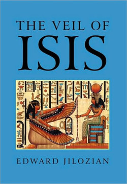 The Veil of Isis - 9781450075923