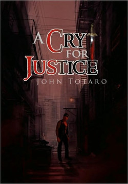 A Cry for Justice - 9781453523131