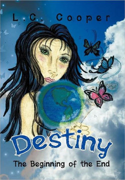 Destiny: The Beginning of the End - 9781469192253