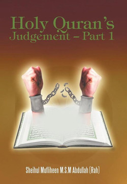 Holy Quran's Judgement - Part 1: (English Translation of the Book Thirukkuran Theerpu - Part 1tamil)