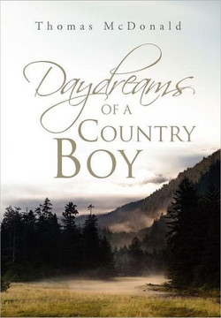 Daydreams of a Country Boy - 9781465387936