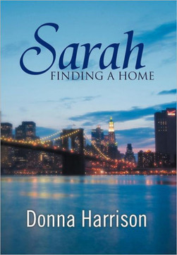 Sarah Finding a Home - 9781465388773