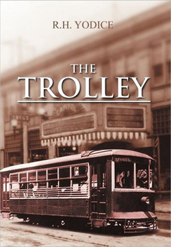 The Trolley - 9781469173207