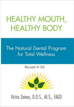 Healthy Mouth, Healthy Body - 9781453522264