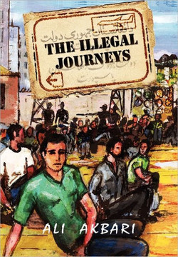 The Illegal Journeys: From East to West - 9781462896646