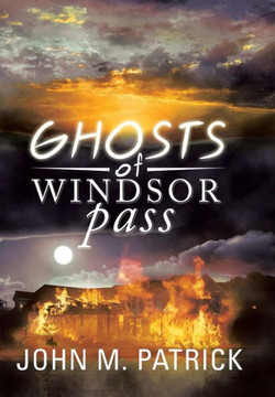 Ghosts of Windsor Pass - 9781483614939
