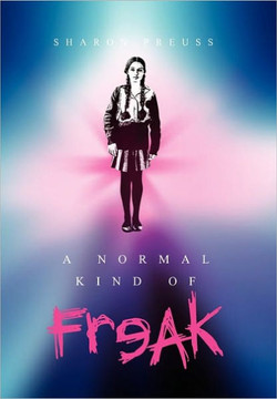A Normal Kind of Freak - 9781456831646