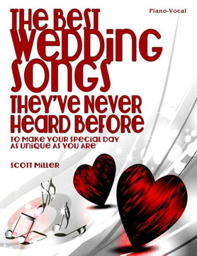 The Best Wedding Songs They'Ve Never Heard Before The Best Wedding Songs They'Ve Never Heard Before