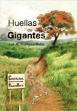 Huellas de Gigantes - 9781456817657
