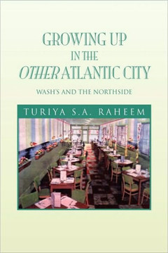 Growing Up in the Other Atlantic City - 9781450007559