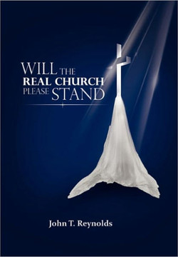 Will The Real Church Please Stand - 9781462899784 Will The Real Church Please Stand - 9781462899784