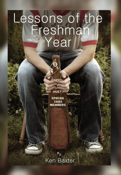 Lessons of the Freshman Year - 9781479703289