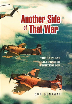 Another Side of That War: The Only One Really Worth Fighting for - 9781479713721
