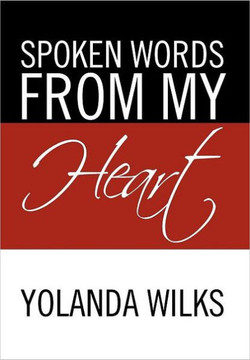 Spoken Words From My Heart - 9781465384164