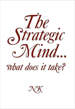 The Strategic Mind. what does it take? - 9781456839680
